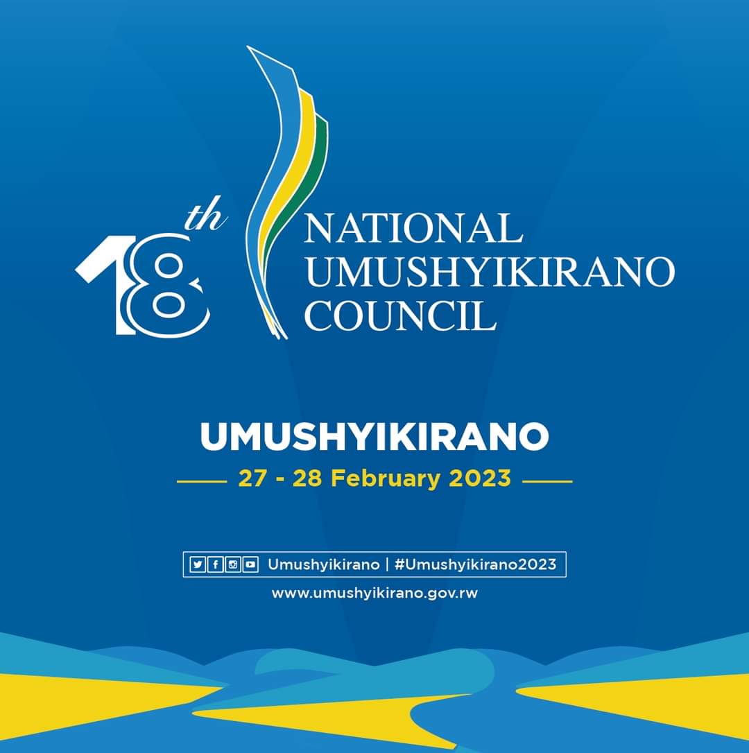 📌 Save the dates 
- February 27th to 28th 2023
- 18th National Umushyikirano Council

Citizen Centered Leadership ✅️

#UmuturagekuIsonga #Umushyikirano2023