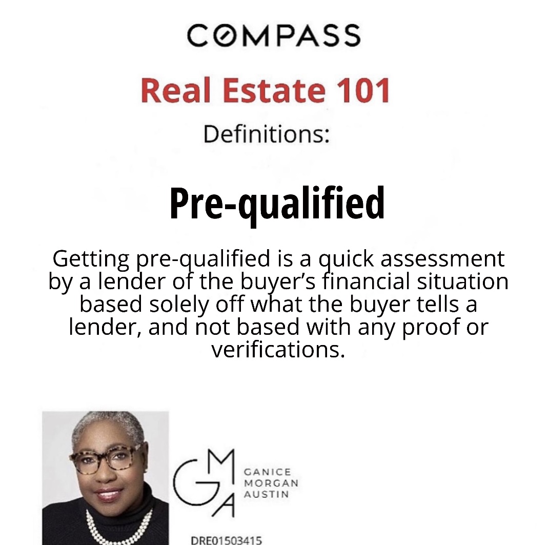 GaniceAustin's tweet photo. Getting pre-qualified is an assessment by a lender of a potential buyer’s financial situation based off what the buyer tells a lender.

It’s an estimate of the amount a buyer can expect to be approved for without any proof provided.

Ganice Morgan-Austin • Compass • DRE01503415 https://t.co/IHyJEAOUeC