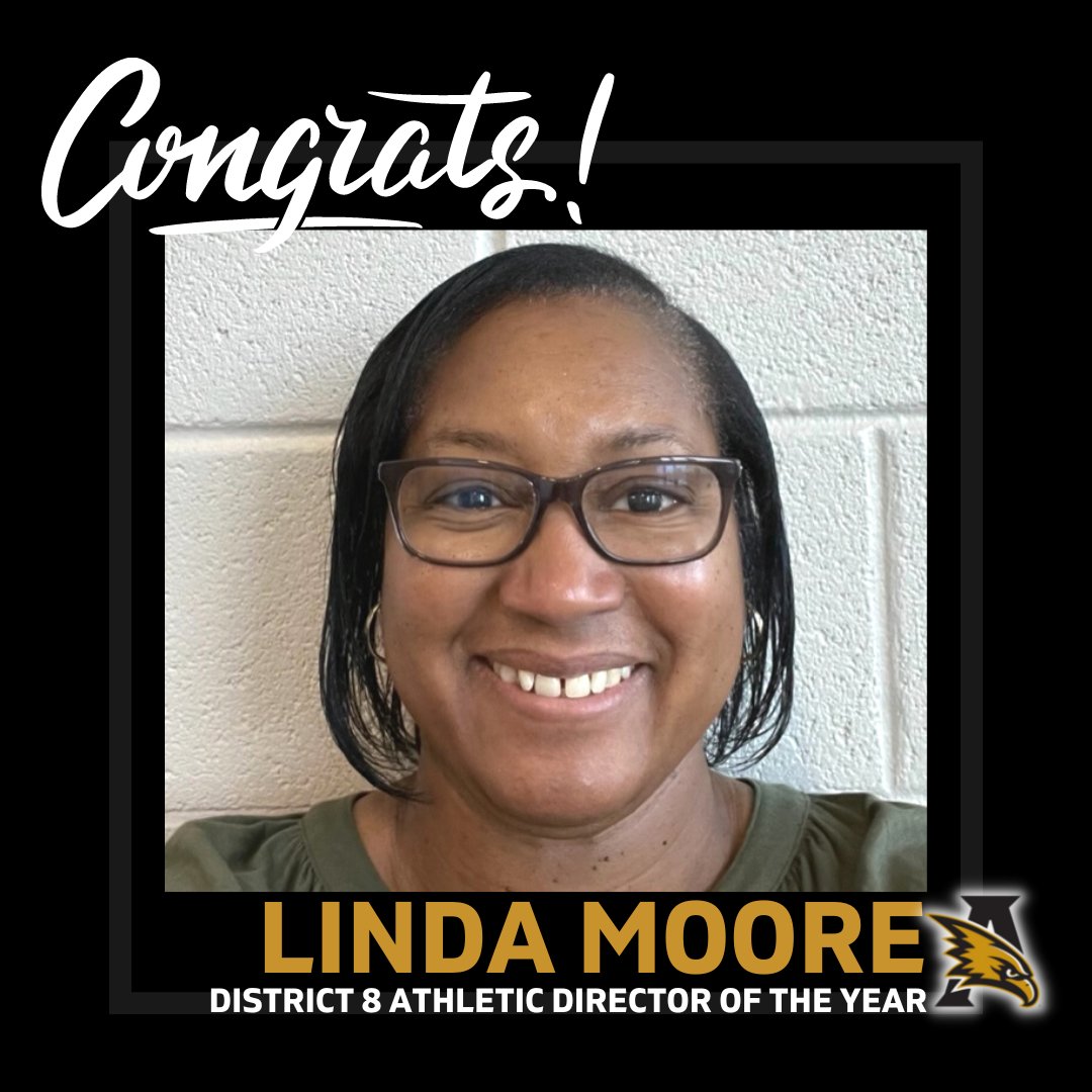 AthensALSchools's tweet photo. ACS is proud to announce that Mrs. Linda Moore, Athletic Director for @AHS_Alabama  &amp; @amseagles, has recently been selected as District 8 Athletic Director of the Year! We are #athensproud of @athensgoldenAD &amp; wish her the best of luck as she competes for State AD of the Year! https://t.co/e1XTYmpZyB