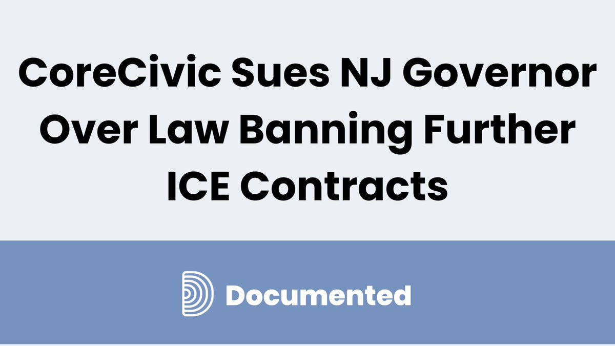 NEW: There is one last detention center in New Jersey that holds immigrants for ICE — and operator CoreCivic is nearing the end of its contract.

So, CoreCivic is suing Gov. Murphy to lift the ban on detention centers working with ICE.

documentedny.com/2023/02/22/cor…