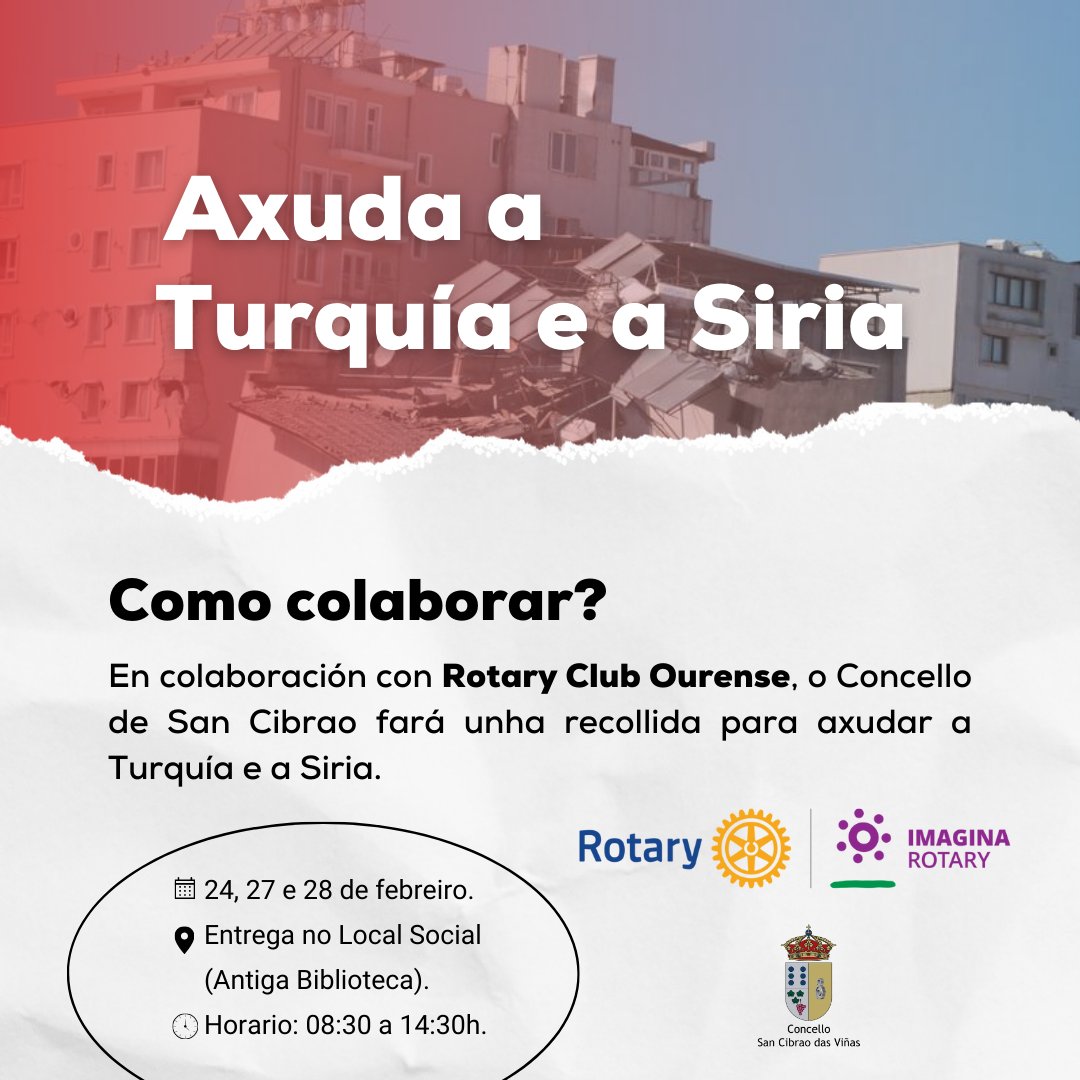 csancibrao's tweet photo. Axuda para Turquía e Siria‼ En colaboración con @RotaryOurense1, o Concello de San Cibrao fará unha recollida de axuda humanitaria en beneficio dos afectafos polo recente terremoto. https://t.co/uml8FFEyZZ