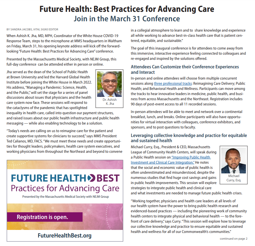 MassMedical's tweet photo. Please enjoy this FREE article from the Society's member publication Vital Signs on the upcoming Future Health: Best Practices for Advancing Care conference, including interviews with @NEJM Editor-in-Chief Dr. Eric Rubin, @macurry01 and @DrJessIsomMDMPH:  https://t.co/yIf9exIMUL https://t.co/q61ZfUt3nA