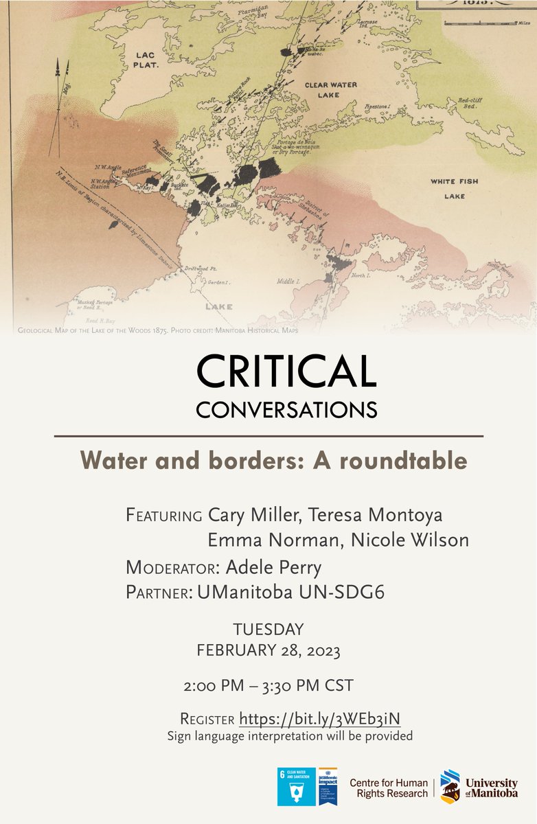 CHRRmanitoba's tweet photo. Our Critical Conversations series continues! 

We are thrilled to welcome Drs. Cary Miller, @tmontoya22, @EmmaSNorman, &amp; @NicoleJoyWilson for a roundtable on #water &amp; #borders. 

Join the conversation Feb 28 @ 2 PM CST

Register now: https://t.co/qc7Y3dcblP https://t.co/2OMWNyqABo