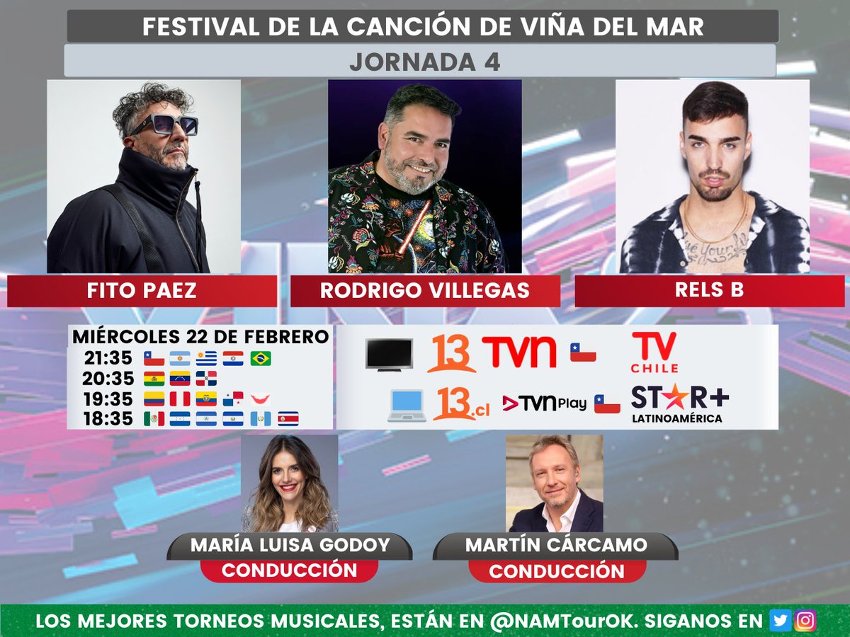 NAMTourOK's tweet photo. 🎵 #FestivalDeViña2023 (@elfestival) 🎵
🎵 Jornada 3🎵

🎤 #FitoPaez (@FitoPaezMusica)
🗣️ #RodrigoVillegas
🎤 #RelsB (@skinnyflakk)

🎙️ María Luisa Godoy 
🎙️ Martín Cárcamo

📺 #Canal13 y #TVN 🇨🇱
📺 #TVChile 
💻#StarPlus Latinoamérica
🤳 #Viña2023 / #Viña23 https://t.co/wA7Bi8XA8K