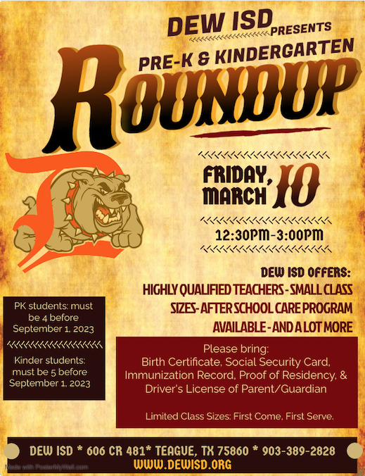 dewisd's tweet photo. If you are interested in our PreK or Kindergarten program at Dew ISD, now is the time to think about registering your child.  We are hosting Roundup on Friday, 3/10, from 12:30-3pm.  

Click on the link to get started.  
https://t.co/l6YNcXn5y6 https://t.co/Fl30lqCcQw