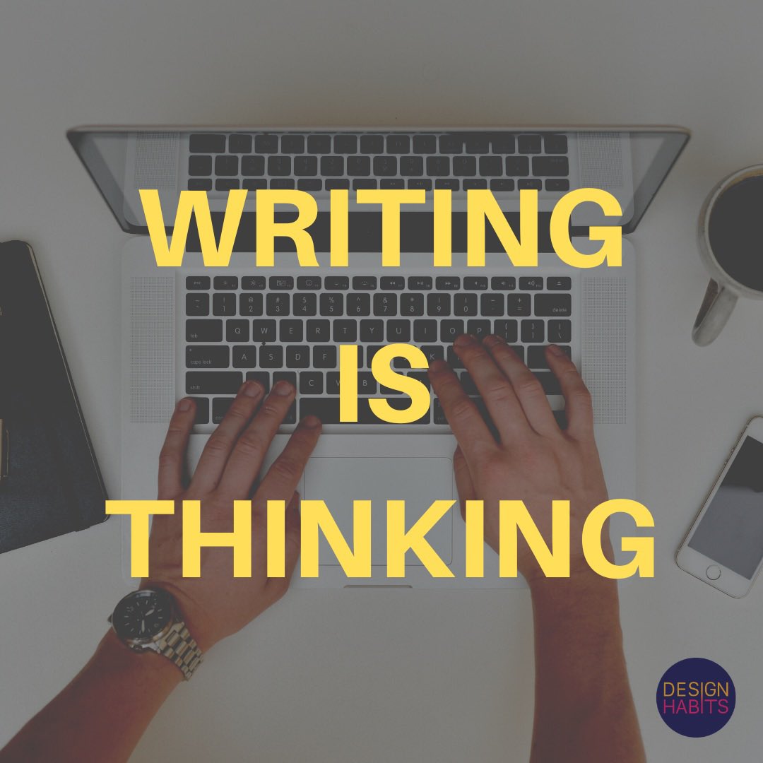 DesignHabits's tweet image. Writing is the greatest remedy for unclear, dull, and perplexing ideas. When you see your own words on the page, it is easy to see the clarity or the flaws (as is more often the case) in your thinking.
