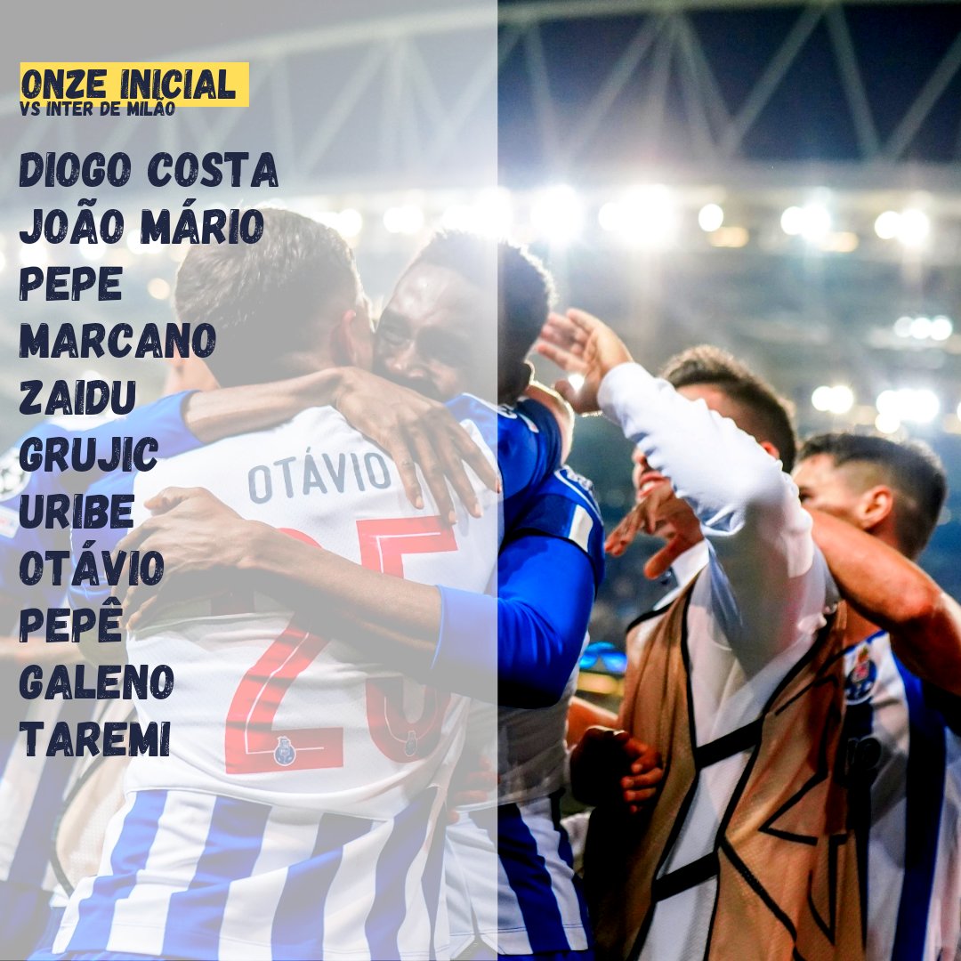 fcportofas19's tweet photo. 🔵⚪ 𝐒𝐓𝐀𝐑𝐓𝐈𝐍𝐆 𝐗𝐈 📋
📝Diogo Costa, João Mário, Pepe, Marcano, Zaidu, Grujic, Uribe, Otávio, Pepê, Galeno e Taremi.
#FCPorto #ComoNósUmDeNós #IndomáveisPorNatureza #UCL #IMFCP https://t.co/ODQhXppVzV