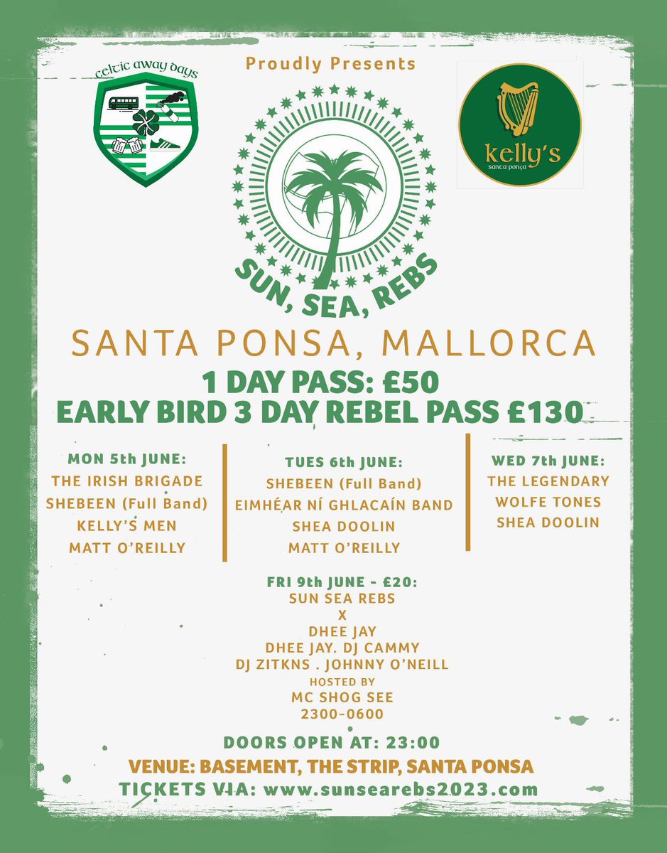 Delighted to be playing #SunSeaRebs this year in #SantaPonsa .

Tickets on sale 9am this Friday!

For updates follow @KellysBarSP & @Leftwingbadges .

See you all there!💚☘️🎵

#LetThePeopleSing