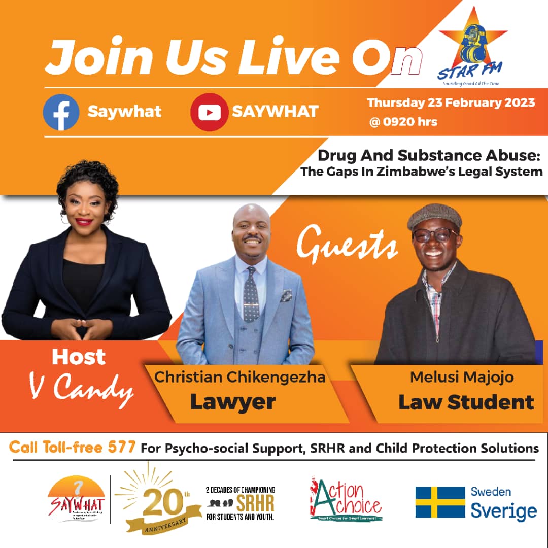 SAYWHATOrg's tweet photo. The drug abuse fight is not yet over. Tomorrow we will look at the gaps within Zimbabwe`s legal system and what needs to be done. Join us at the usual time, 0920hrs on our Facebook page. Don`t miss out. 
#StudentsFirst 
@SwedeninZW @StarfmZimbabwe https://t.co/UF0FEgQc07