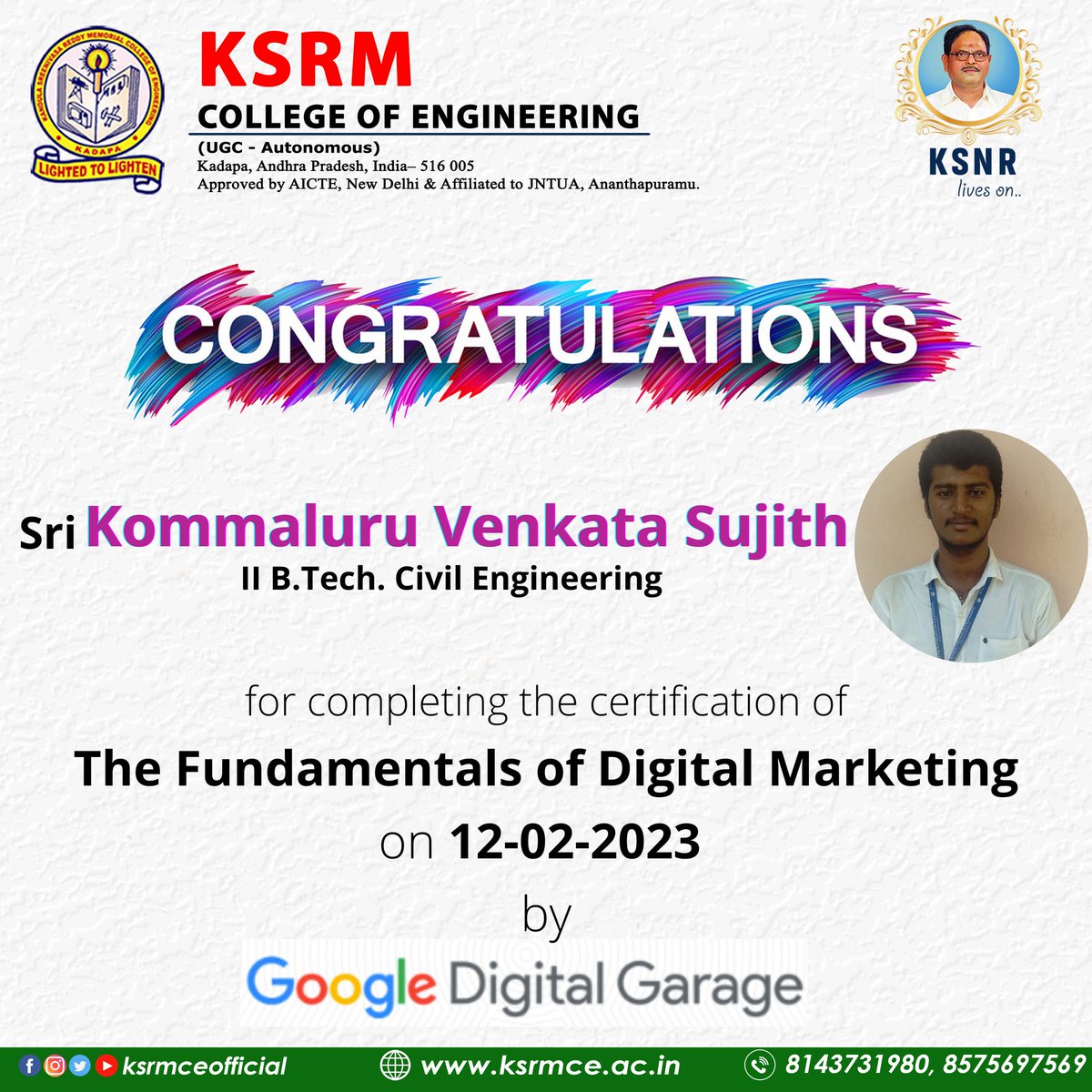 Congratulations 🎉

#ksrmciv #googledigitalgarage #ksrm #ksrmce #kandulagroups  #engineering #kadapa #aicte #jntua #IntiativesofMHRD #ugc #iic