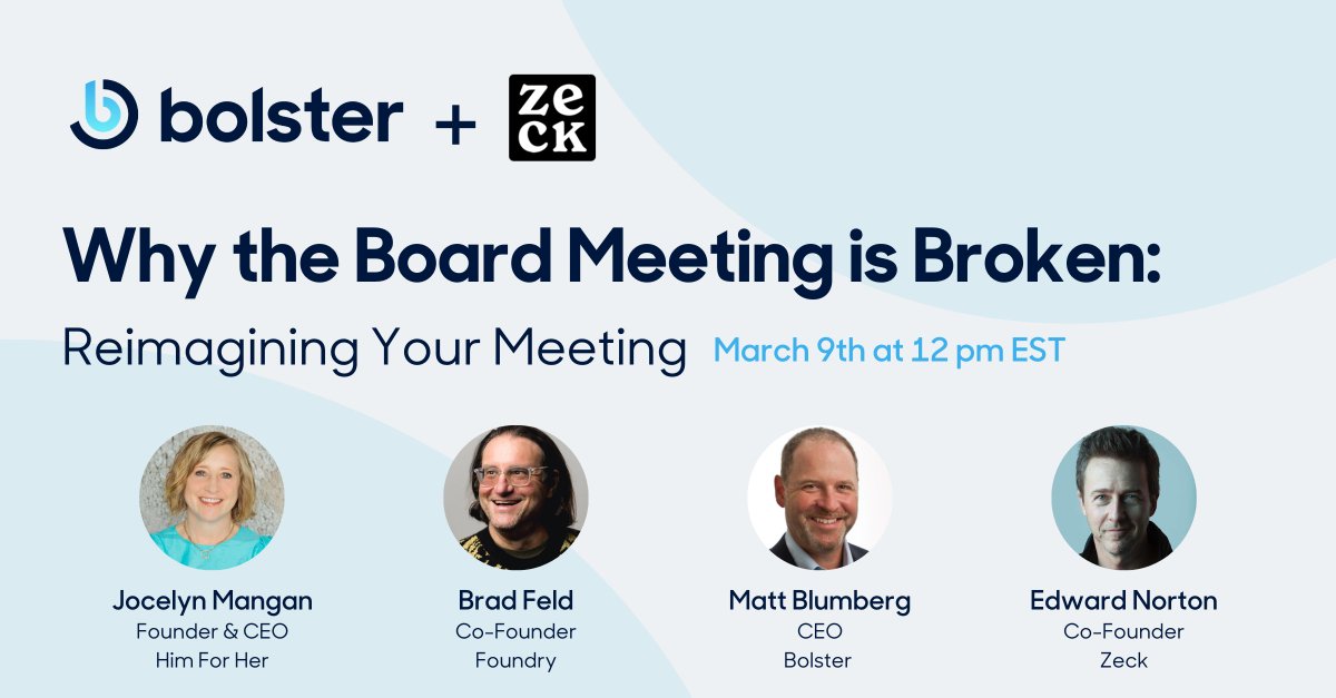 It’s time to reimagine the board meeting for impact. Join us on March 9 as we discuss best practices for meaningful meeting preparation and the importance of independent directors and board diversity. 

Register now at bolster.zoom.us/meeting/regist… #bolstertalent #boardsofdirectors