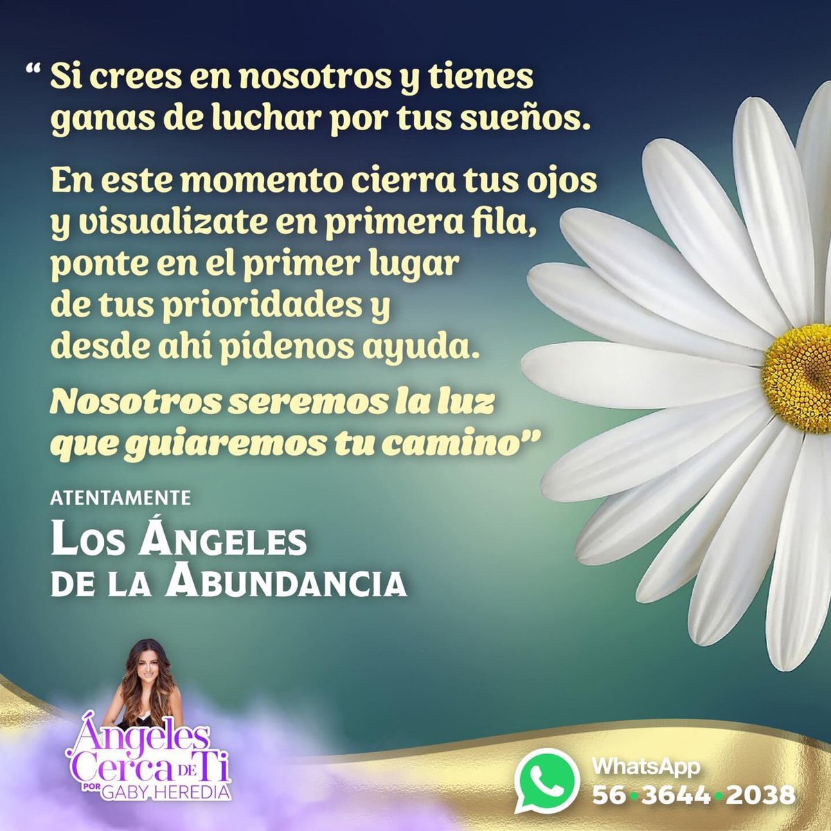 Hacer equipo con los Ángeles de la Abundancia es fundamental a la hora de caminar hacia tus sueños o en la creación de un proyecto. Ellos te acercarán a las personas correctas, te abrirán puertas y te aconsejarán a la hora de tomar decisiones. Inclúyelos en tus oraciones. 

Gaby