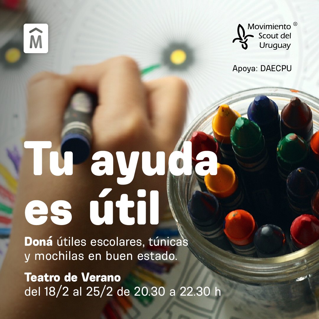 Tu ayuda es útil

Una campaña de recolección de útiles de la Intendencia de Montevideo y el Movimiento Scout del Uruguay.

Podés donar hasta el 25/2 en el Teatro de Verano y desde el 27/2 al 3/3 en la Explanada de la Intendencia de Montevideo.

¿Qué donar?

Sigue en comentario.