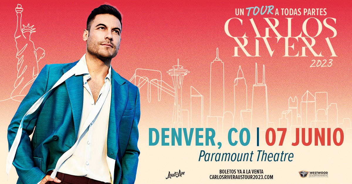 paramountdenver's tweet photo. ¡CONFIRMADO! @_CarlosRivera trae Un Tour A Todas Partes al Paramount Theatre el 7 de junio! Boletos a la venta el miercoles, 03/01 a las 10 AM.
🎟: https://t.co/pQvC1VimhG https://t.co/rcSkyLyE5w
