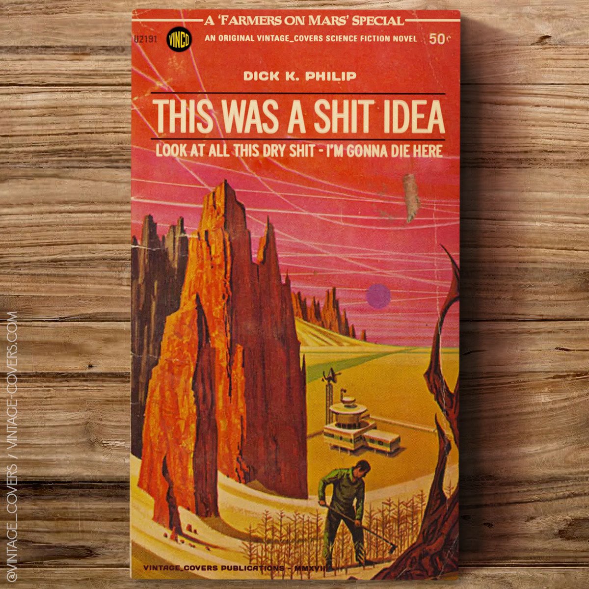 these_books's tweet photo. "This Was A Shit Idea" โ A prolific novel on the colonization of Mars, told from the perspective of a farmer.
#philipkdick #pkd #shitidea https://t.co/Rug7VMtlus