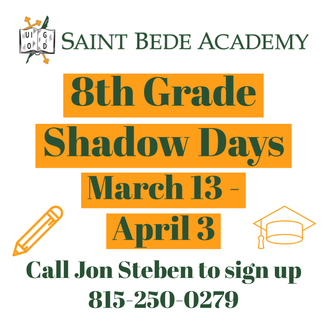 stbedeacademy's tweet photo. We are inviting any and all interested 8th grade students to join us for Shadow Days at St. Bede! To sign up, call Jon Steben, director of enrollment management, to be a part of the experience. Call today: 815-250-0279, or email at jsteben@st-bede.com. https://t.co/kcpiJYuwGJ