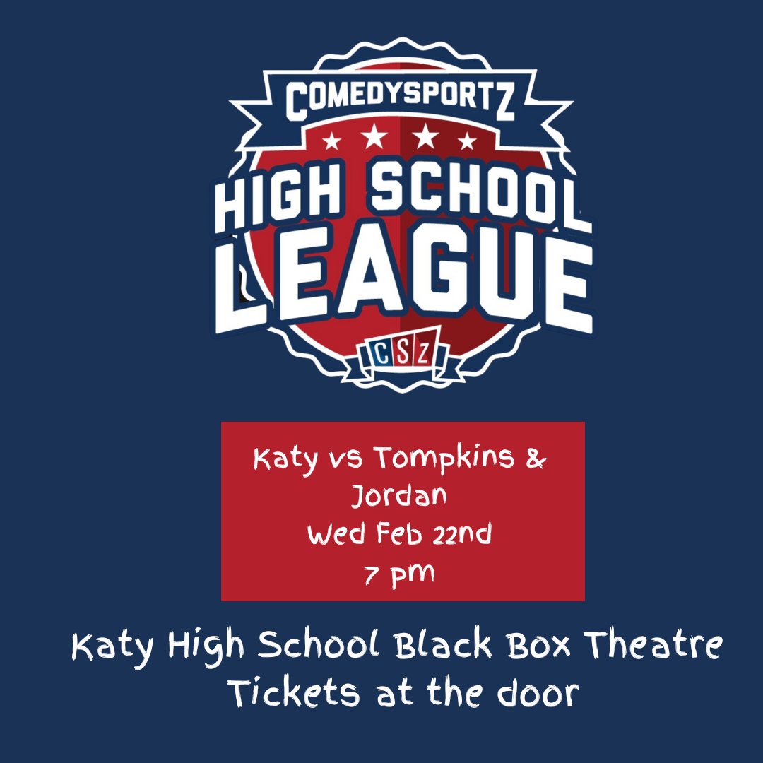KatyTheatre's tweet photo. Tonight at the Katy HS Black Box, your Katy Theatre Comedy Sportz team takes on Tompkins and Jordan! Don't miss out on this great evening of entertainment, tickets at the door! Go Tigers! 

#katytheatre #comedysportz #kisd #khs #tompkinshs #jordanhs https://t.co/wgx1GhZgex