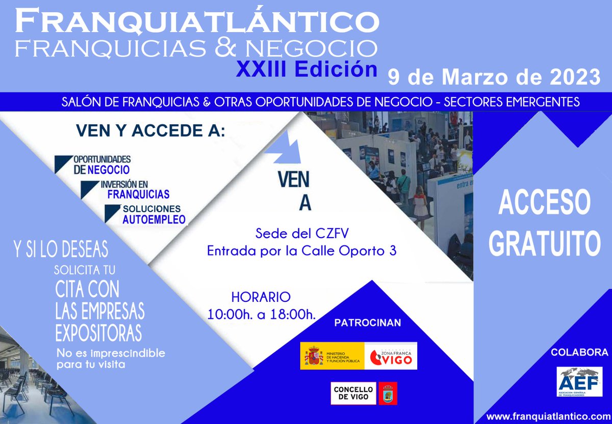 FranquiAtlántico VIGO 2023 
Tiene nueva ubicación.
Os esperamos en Consorcio Zona Franca en Vigo
C/ Oporto 3.

Activa tu invitación en clicaqui.es/2BkHb
Te esperamos!!
#negocios #franquicias