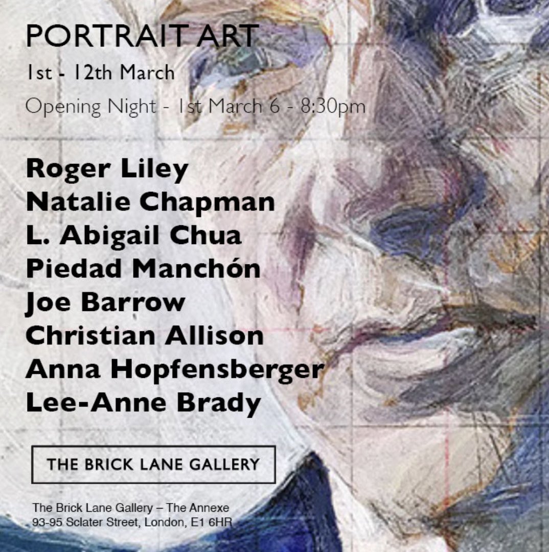 Portrait Art. 
1st – 12th March 2023
Preview Night: 1st March, 6:00 – 8:30pm

Arte del retrato 
Del 01 al 12 marzo 2023
Inauguración 01 marzo de 6:00-8:30pm
The Brick Lane Gallery 93–95 Sclater Street, London
#thebricklanegallery #exhibition #portrait  #piedad_manchon_art #london