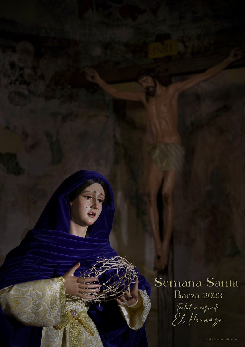 Inciensoypasion's tweet photo. Cartel anunciador de la Semana Santa de Baeza de 2023 de la Tertulia Cofrade "El Hornazo".
#baeza, #semanasanta, #actoscofrades, #tertuliacofrade https://t.co/noDYHObLRW