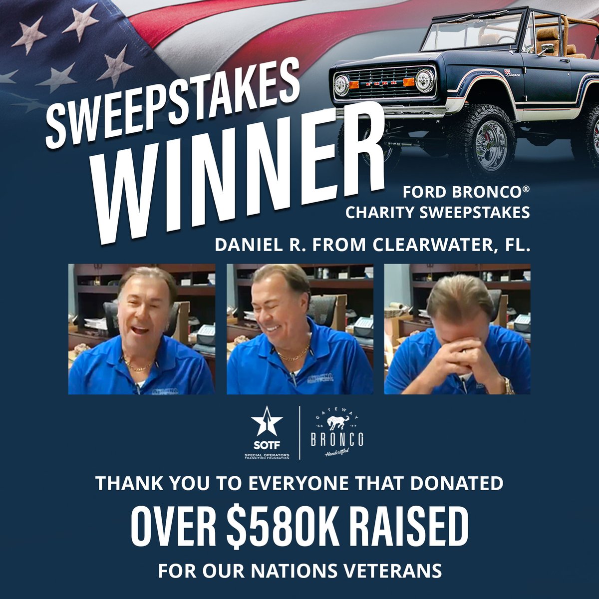 We are excited to announce our winner Daniel R. from Clearwater, FL. Watch full reveal: youtu.be/qpFjLeESVOk

We are grateful for the support with over 11,000 donations and over $580,000 raised for the @SpecialOpsTF. 
-
#gatewaybronco #SOTF #veterans #eatonperformance