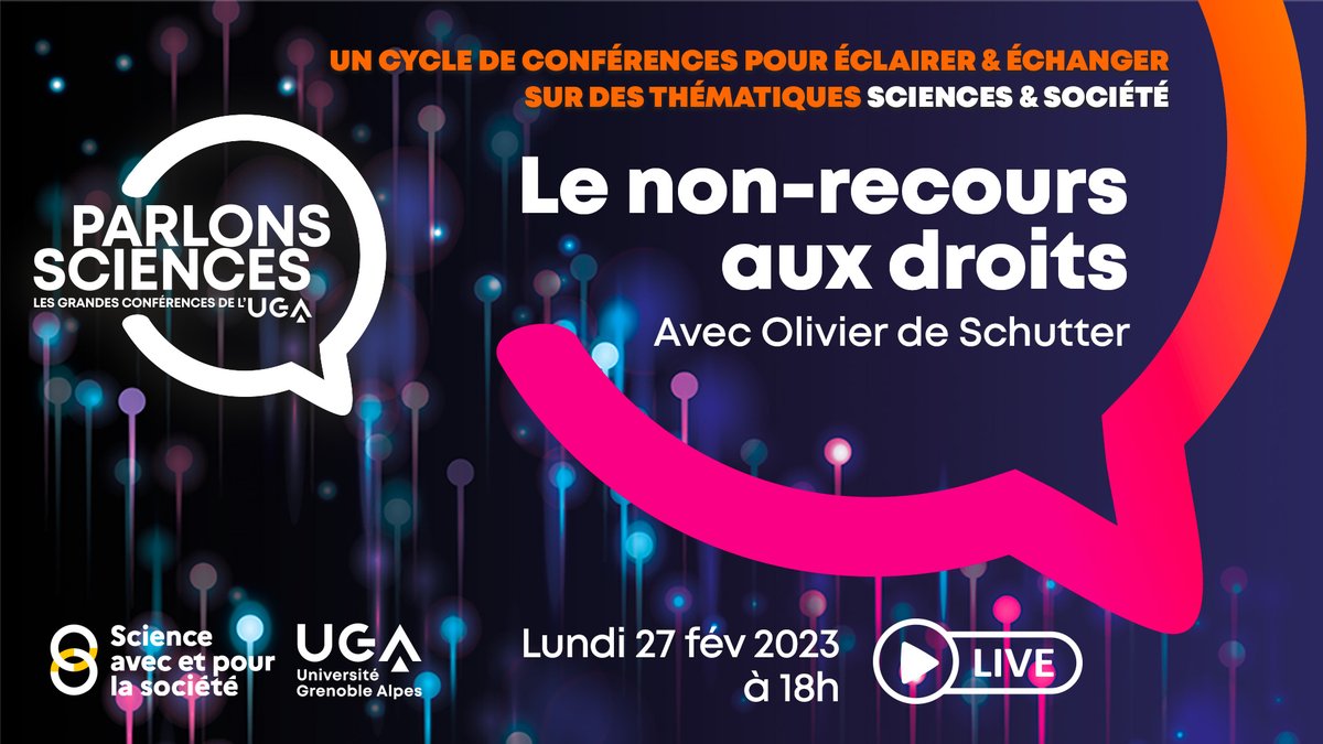 UGrenobleAlpes's tweet photo. #DIRECT // Parlons sciences : suivez l'événement inaugural avec Olivier De Schutter sur le thème du non-recours au droit !
📅 Lundi 27/02 à 18h
🔴 En LIVE sur la chaîne Youtube de l'UGA !
🎥 Rejoindre le live : https://t.co/KXw3ajNbws
➡️ En savoir + : https://t.co/OT5cwAEd2m https://t.co/aYkbpNorbO