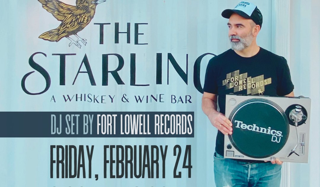 Fort Lowell Records DJ Set at The Starling Bar in Wilmington NC - Friday, Feb 24, 6-8PM dlvr.it/SjqKwg