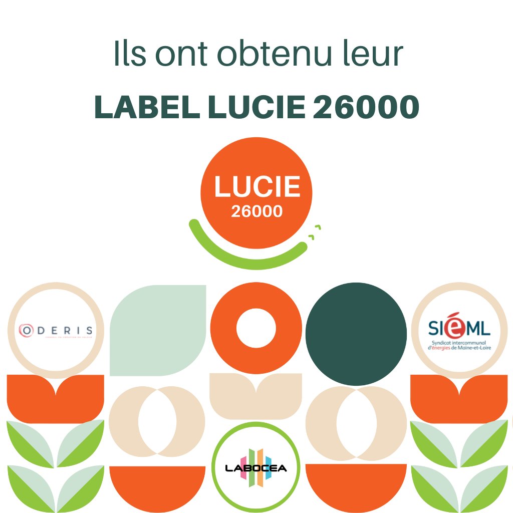 Félicitations à Oderis Siéml et Labocéa pour l'obtention du label LUCIE 26000 au mois de janvier 2023! 🎉