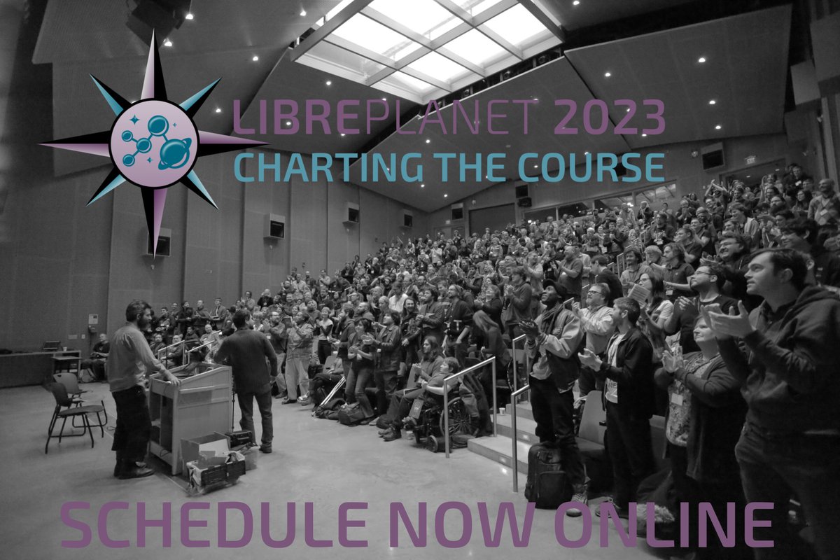 fsf's tweet image. We have some exciting news! Today, we&apos;re sharing all the sessions that have been confirmed for LibrePlanet 2023: Charting the Course. Read the full announcement at u.fsf.org/3ww We look forward to seeing you at #LibrePlanet. Register now to secure your seat today.