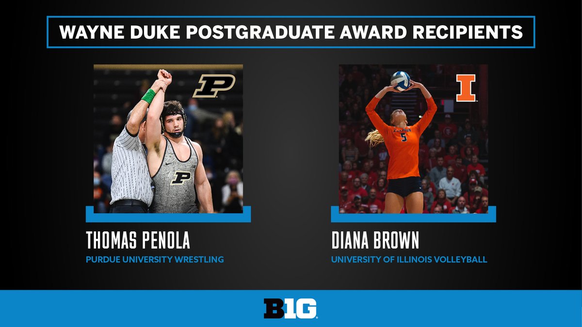 bigten's tweet photo. 🎉 Congrats to this year's #B1G Wayne Duke Postgraduate Award Recipients! https://t.co/oiFeHkHNtx 

🔵 @PurdueWrestling's Thomas Penola 
🔵 @IlliniVBall's Diana Brown https://t.co/9qx5dcB0kd