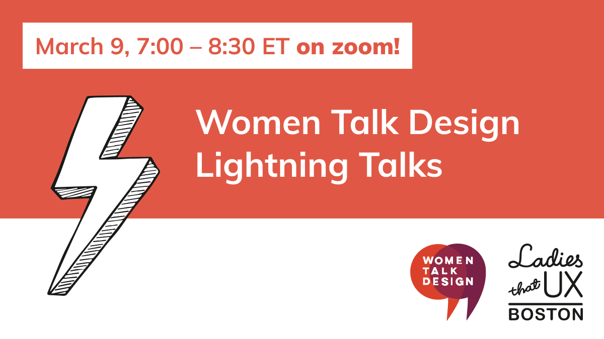 In celebration of International Women’s Day, join us in collaboration w/<a href="/womentalkdesign/">Women Talk Design</a> for a special Lightning Talks event! tinyurl.com/494bfsrz