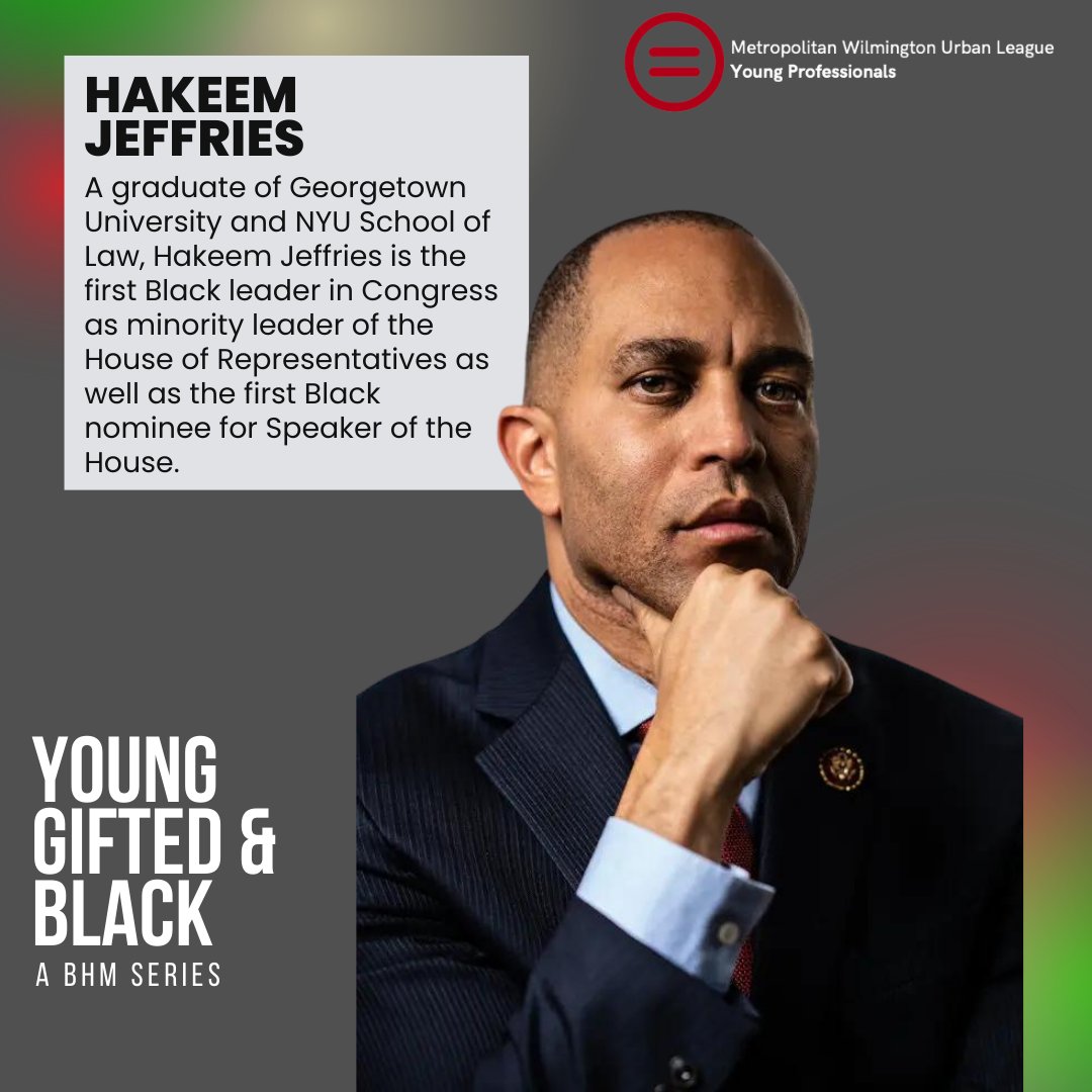MWULYP's tweet photo. Hakeem Jeffries is the first Black leader in Congress as minority leader of the House of Representatives as well as the first Black nominee for Speaker of the House.

#WeLoveToSeeIt #YGB #YoungGiftedandBlack #BlackHistoryMonth #ChangeMakers #HistoryMakers https://t.co/hf6l8BgIcv