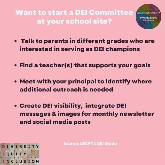 lbcpta's tweet image. First steps to starting a DEI Committee! These are the bullet points, and remember that our comprehensive DEI Guide is always at link in bio! @LBCPTA #DEI #PTA #PTA4Kids #ProudToBeLBUSD #VoicesOfLBUSD #DEI365