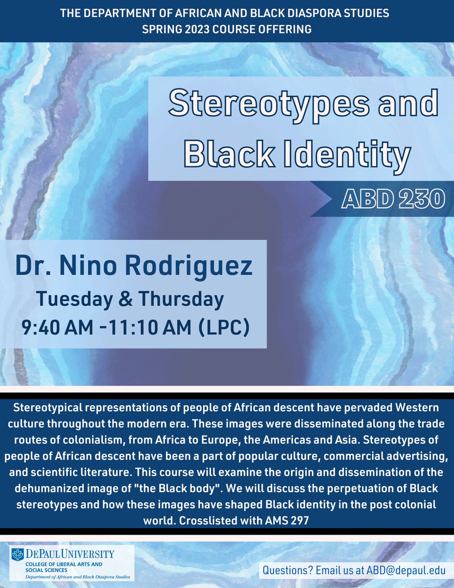 Looking for another course to add to your roster for the Spring '23 Quarter? Check out ABD 230: Stereotypes and Black Identity!! Dr. Nino Rodriguez will guide students as they examine the origin and dissemination of the dehumanized image of "the Black body"