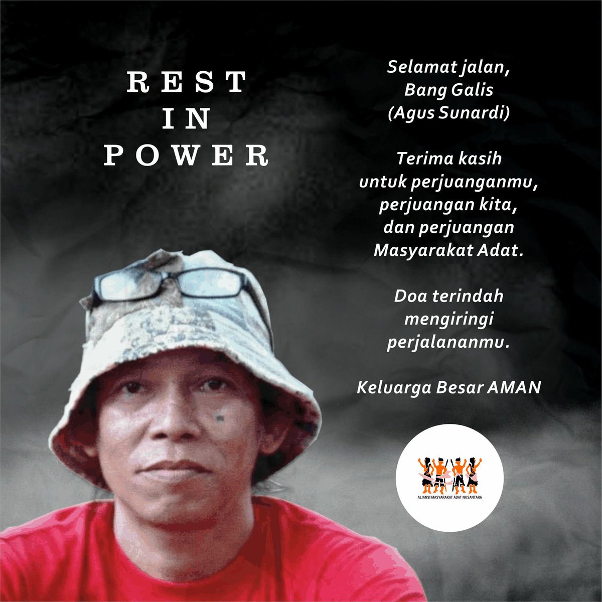 Selamat jalan, Bang Galis.

Bang Galis baru saja pergi meninggalkan kita, menyisakan duka, menyisakan cerita, menyisakan rindu yang tak terkira. 

Doa terindah mengiringi perjalananmu. 
Keluarga Besar AMAN