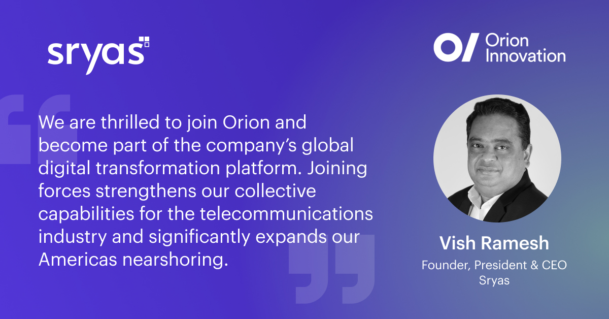 SryasInc's tweet photo. Big news! 🎉✨

We are happy to announce that Sryas has entered into a strategic combination with Orion Innovation, a global leader in digital transformation and digital product development.

Read the full story: https://t.co/y2RSr9LG4I

#JoiningForces #Partnerships #Merger https://t.co/Nrg6RIwxq4