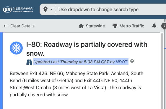 ScottBonertz's tweet photo. @Nebraska511 Your winter conditions status in the app hasn't been updated since last Thursday at 5:08 PM CST. Not helpful if you don't update it. https://t.co/IviGcMDiMX