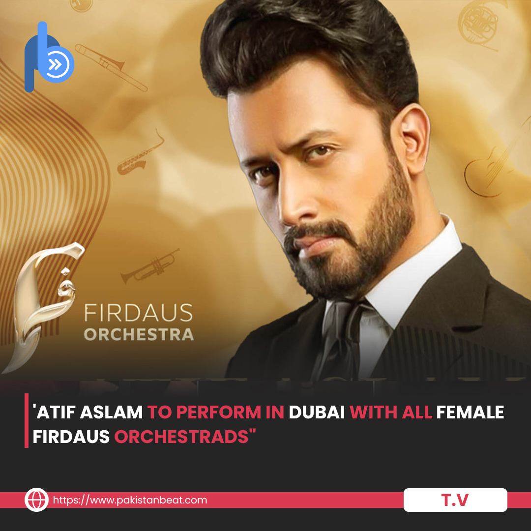 Atif Aslam in Dubai will perform with all female Orchestra Firdaus, live. The concert is meant to happen in March.

Read More:

pakistanbeat.com/entertainment/…

#AtifAslam #Dubai #FirdausOrchestra #LiveMusic #FemaleMusicians #MusicConcert #MusicPerformance