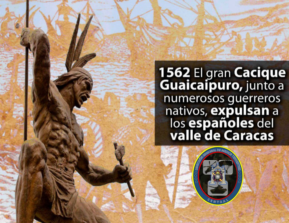 EJB_DRMediosTC's tweet photo. #TaldiaComoHoy #22Feb de 1562 El Cacique Guaicaipuro, junto a 500 guerreros nativos, expulsan a los españoles invasores del Valle de Caracas, son 460 años de esa heroica hazaña de nuestros valientes aborígenes. #RetornoFeliz #Ejércitobolivariano #FANB https://t.co/aHfEIqfWJk
