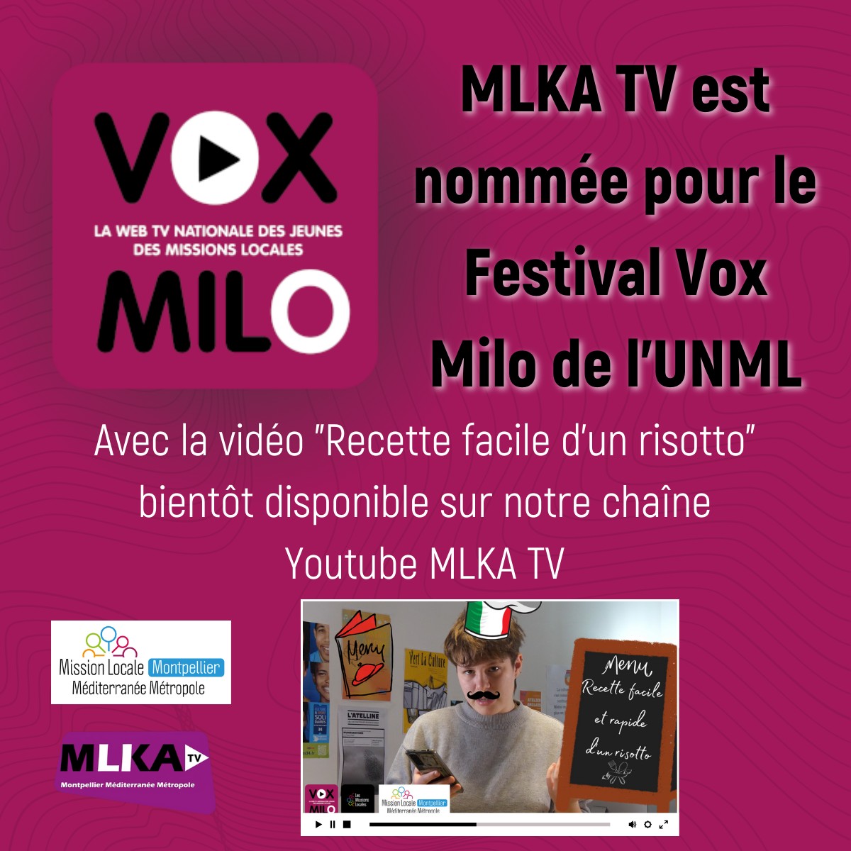 Mlj3M's tweet photo. [Festival #VoxMilo2023]
La #MissionLocaleMontpellier est (très 😉) fière de vous annoncer la nomination de #MLKATV au festival des Missions Locales #VoxMilo 🥳
Bravo à Violetta et Louis pour leur vidéo "Recette facile du rizotto"  👏🏼
RDV pour la remise des prix 🤞🤞 https://t.co/4vWHsffsgE