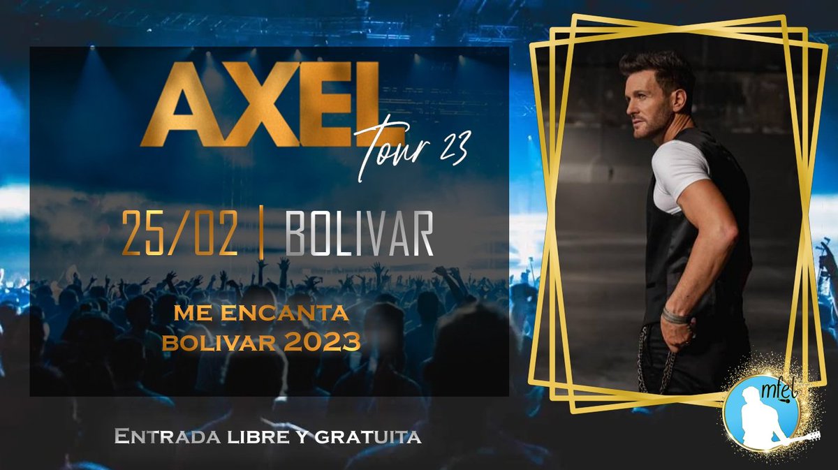 AxelFansMFET's tweet photo. Este sábado @AxelOficial se presenta en el Festival ¡Me Encanta Bolivar! 

📅 25 de Febrero  
📍Bolivar, Buenos Aires
📌 Parque Municipal Las Acollaradas
🎟 Entrada Libre y Gratuita https://t.co/dIh7hDjVZg