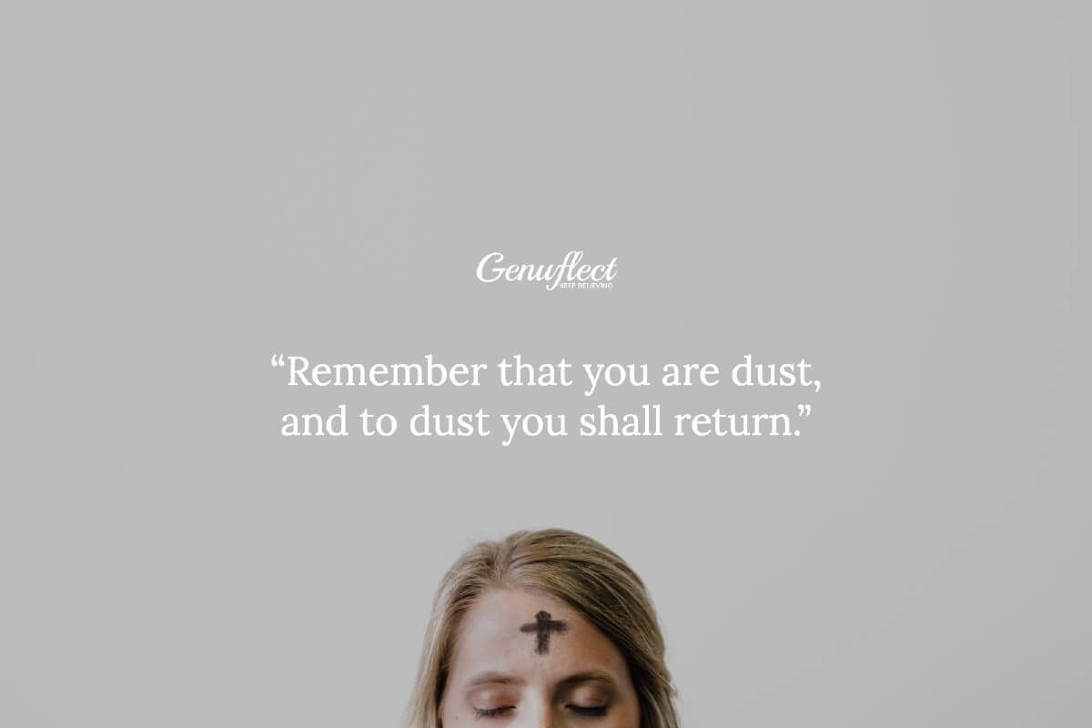 GenuflectHQ's tweet image. "Remember that you are dust, and to dust you shall return."
#Genuflect #Catholic #Lent #AshWednesday