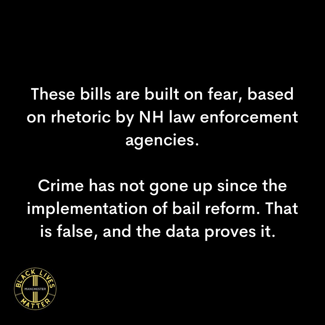 BLMManchesterNH's tweet photo. Tell NH lawmakers: Do Not Roll Back Bail Reform. https://t.co/sJnkKf43Iv