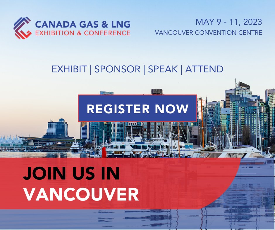 CanadaGasLNG's tweet photo. As Canada becomes one of the LNG exporting countries and begins to create a world-class #lng industry in BC, #CGLNG is returning to #Vancouver this year!
Vancouver is waiting - register for a complimentary visitor pass today! https://t.co/dcjBhipZLO
#CGLNG2023 #naturalgas https://t.co/lXVBFdWlvD