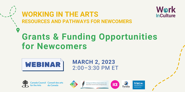 Upcoming Webinar @WorkInCulture | Working in the Arts: Grants &amp; Funding Opportunities for Newcomers
Thursday, March 2, 2023 | 2:00 - 3:30 pm ET
Free to attend and open to the public!
REGISTER: eventbrite.ca/e/grants-fundi…