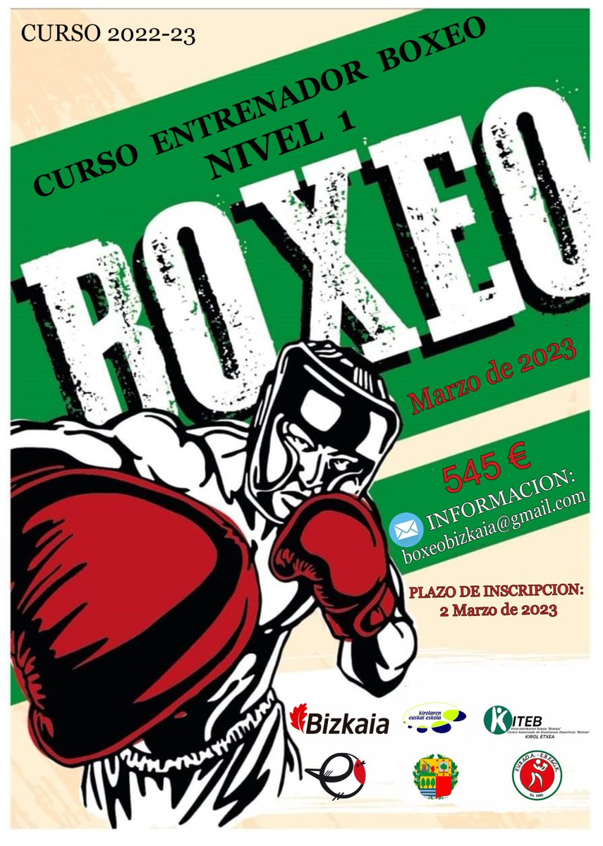 Desde la Federación Vasca de Boxeo y el centro de formación  KITEB (Kirol-teknikarien Eskola Asfedebi KIIB)  y en cumplimiento de la normativa legal vigente, os informamos de la convocatoria de un nuevo  curso de ENTRENADOR/A NIVEL 1 DE BOXEO

+ Info en: boxeobizkaia@gmail.com