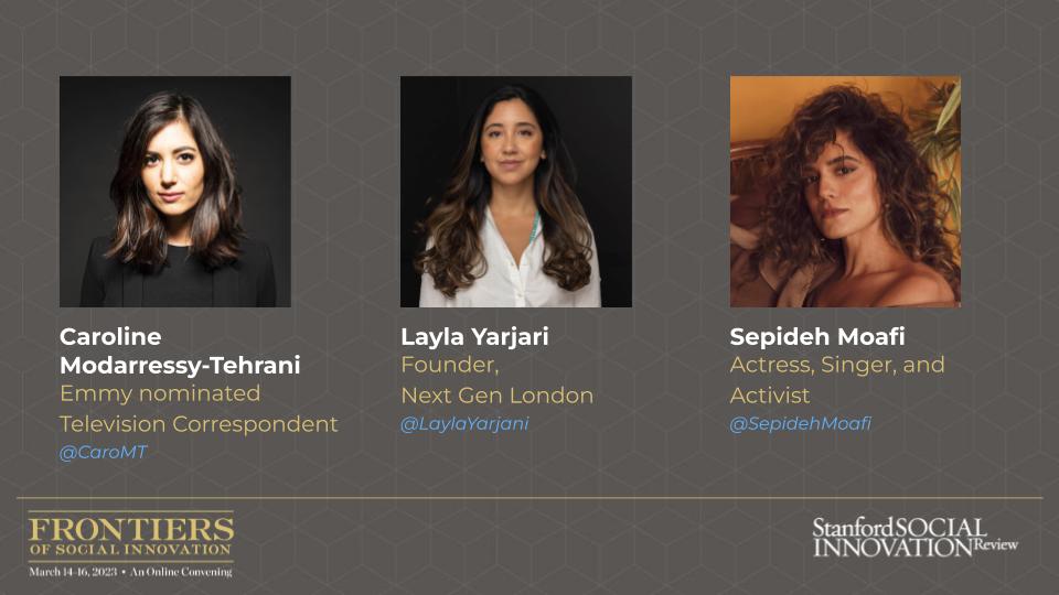 SSIReview's tweet photo. SSIR is pleased to announce our latest Frontiers speakers: @CaroMT, @LaylaYarjani founder of @nextgenlondon and #CookforIran, and @SepidehMoafi of @RESCUEorg. Register now for #SSIRfrontiers! https://t.co/aloC5eBLho https://t.co/h0egWwVIDo