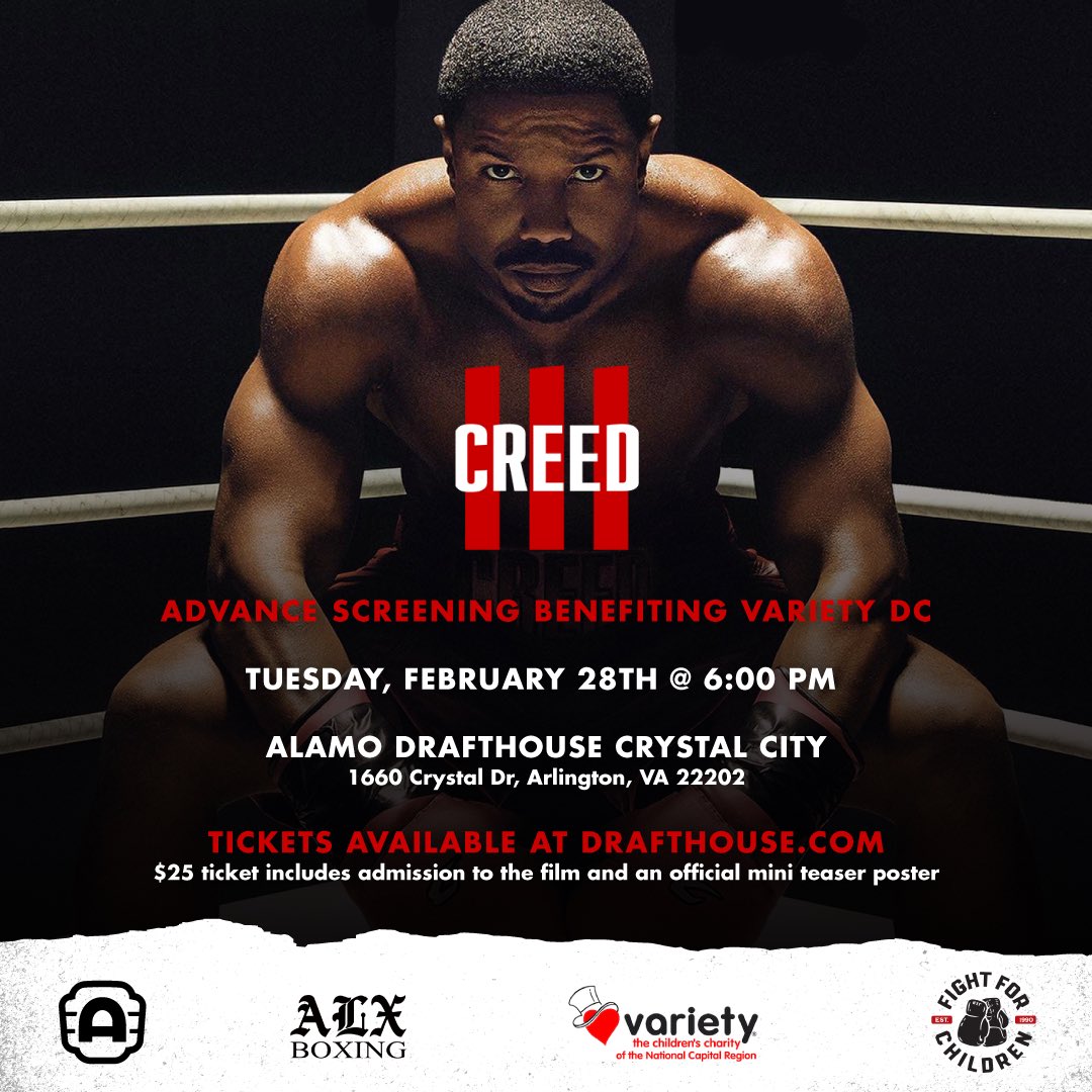 AlamoDC's tweet photo. We’re coming out swinging with an Advance Screening of #Creed3 in our DC and Woodbridge Big Show theaters on March 1st.

And on February 28th in Crystal City, see it early AND get a free poster while benefitting @VarietyDC.

Tickets available now: https://t.co/72mL8rIeRK https://t.co/9lL18G0sWn