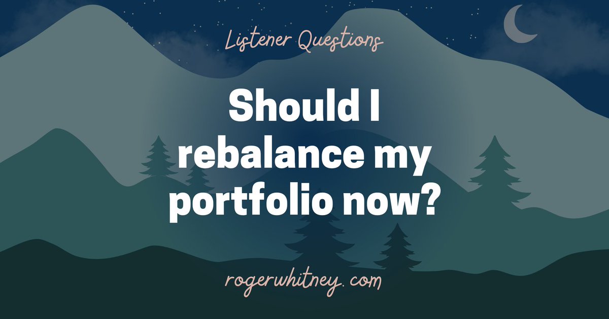 RunnymedeCap's tweet photo. The Retirement Answer Man #475 | Should I Rebalance My Portfolio Now? https://t.co/X5JMzrRCpB | @Roger_whitney #Rebalancing #Portfolio #RetirementPlanning #Investment #FinancialPlanning #TheRetirementAnswerMan https://t.co/yitBTvbOQc