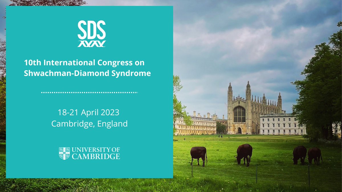 📣Register now for the 10th International Congress on Shwachman-Diamond Syndrome taking place in #Cambridge, led by Cambridge Prof Alan Warren and Johanna Rommens of @sickkids Early bird deadline ends ⏰28 February ⏰so sign up now! More details here: sdscongresscambridge.com